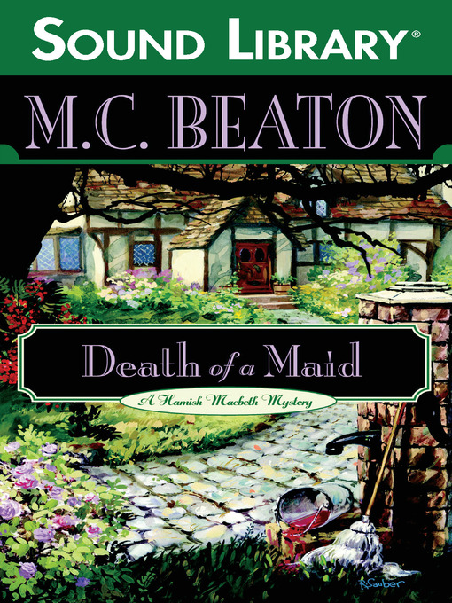 Title details for Death of a Maid by M. C. Beaton - Wait list